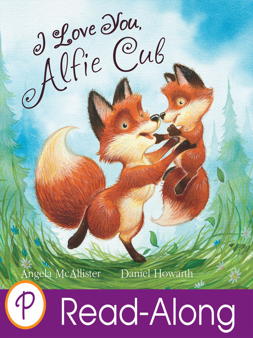 Title details for I Love You, Alfie Cub by Angela McAllister - Wait list